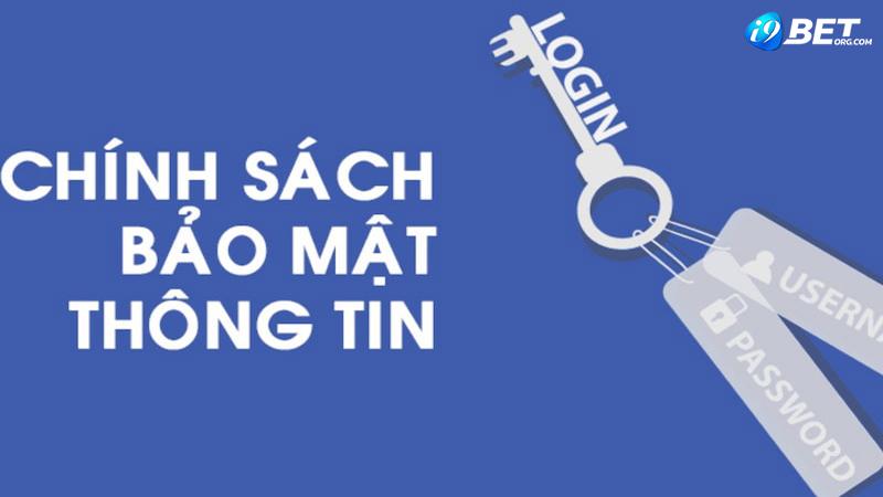 Chính sách bảo mật thông tin người chơi tại I9bet