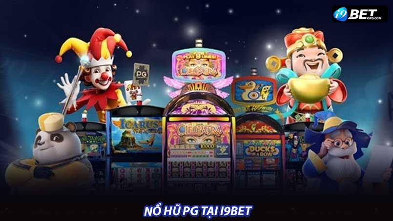 Nổ hũ PG tại i9bet