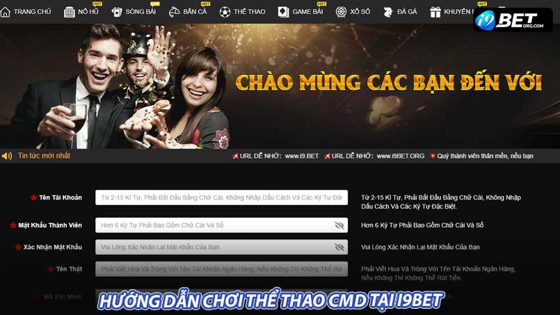 Hướng dẫn chơi thể thao CMD tại i9bet