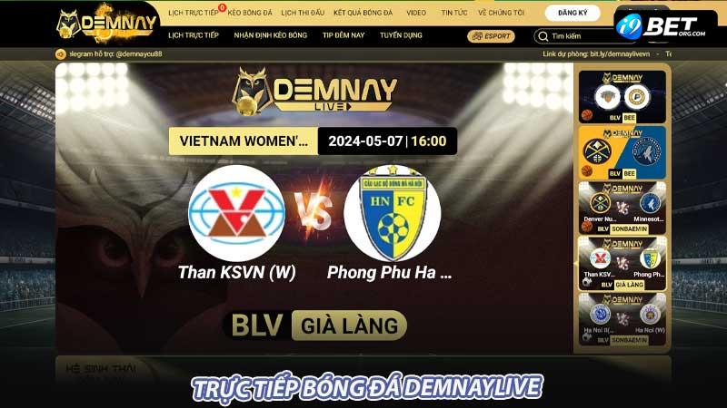 Trực tiếp bóng đá Demnaylive