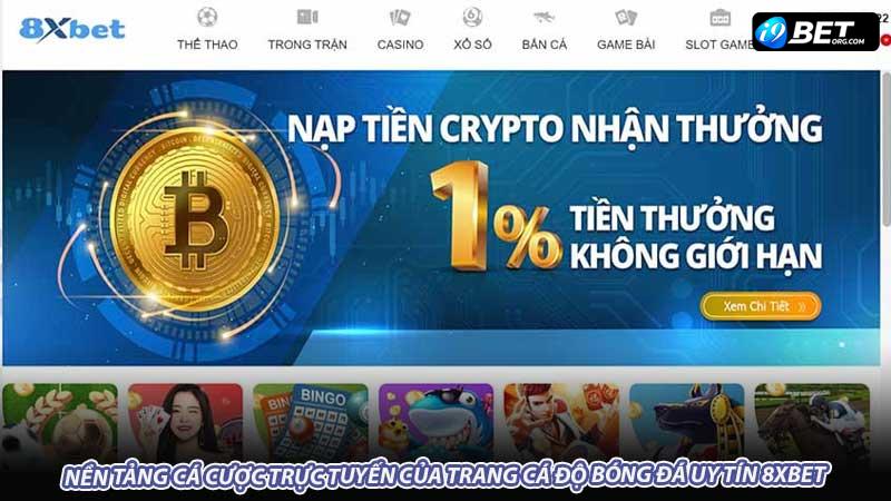 Nền tảng cá cược trực tuyến của trang cá độ bóng đá uy tín 8xBet