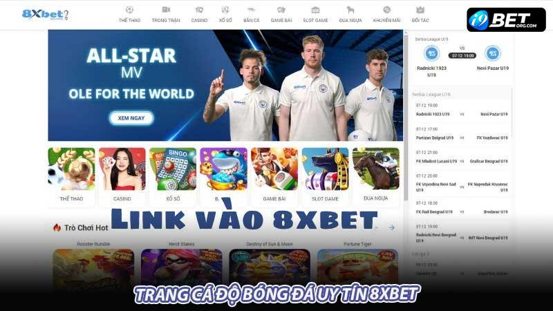 Trang cá độ bóng đá uy tín 8xBet